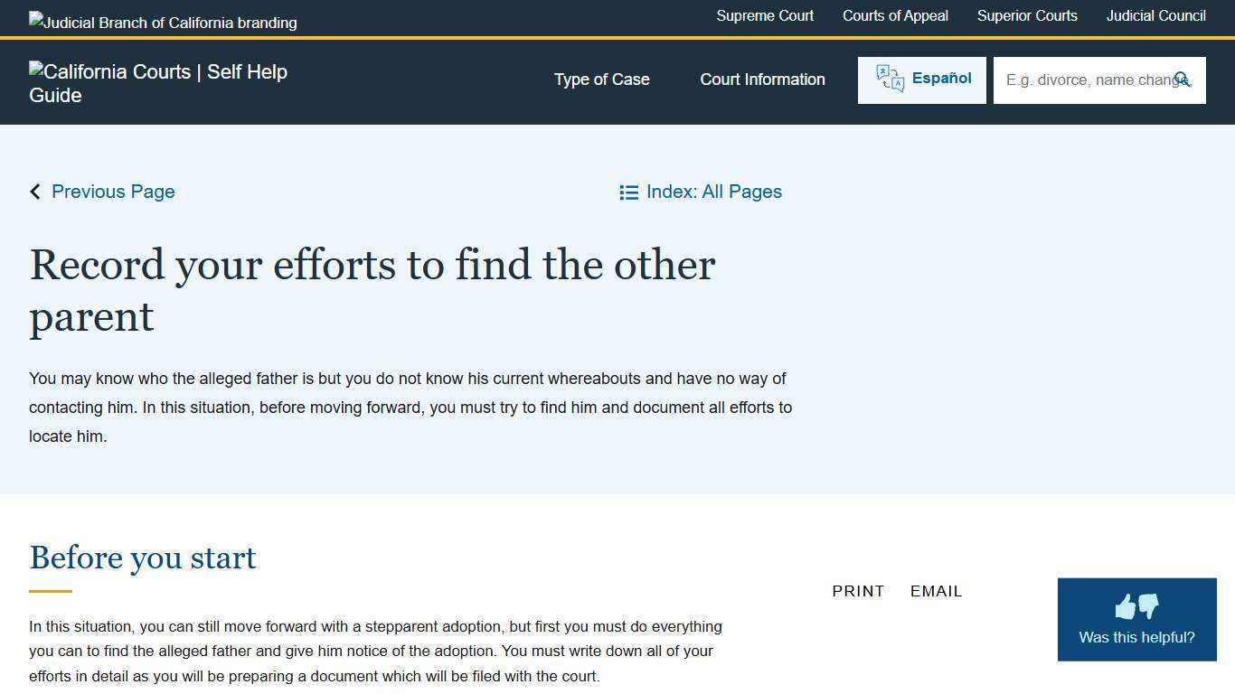 Record your efforts to find the alleged father California Courts Self Help Guide